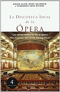 LA Discoteca Ideal De LA Opera (Paperback)