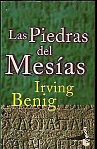 Las Piedras Del Mesias (Hardcover)