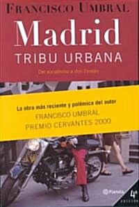 Madrid Tribu Urbana (Hardcover, 4th)