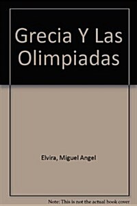 Grecia Y Las Olimpiadas (Paperback)