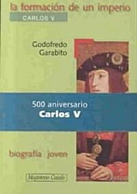 LA Formacion De UN Imperio (Paperback)