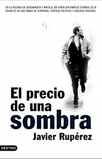 El Precio De Una Sombra (Paperback)