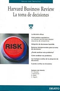 La Toma De Decisiones/ Making Decisions (Paperback)