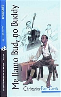 Me Llamo Bud, No Buddy = Bud, Not Buddy (Paperback)