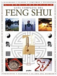 Guia completa del Feng Shui / Complete Guide of Feng Shui (Paperback)