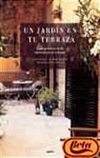 Un jardin en tu terraza / A Garden on your Balcony (Paperback)