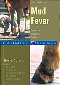 Mud Fever (Paperback, Illustrated)