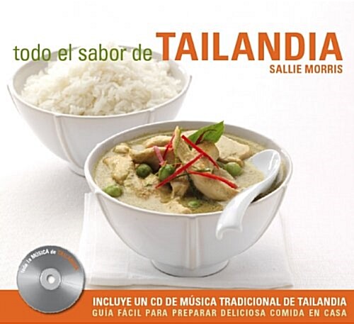 Todo El Sabor De Tailandia/ All the Flavor of Thailand (Paperback, Spiral)