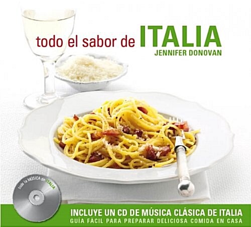 Todo El Sabor De Italia/ All the Flavor of Italy/ (Paperback, Spiral)