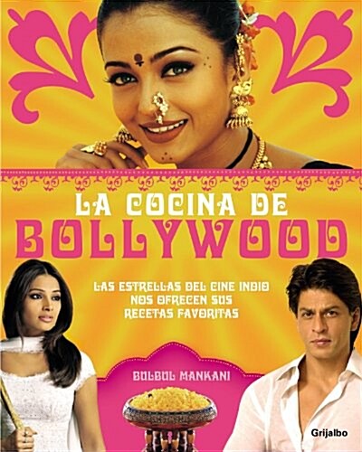 La  Cocina De Bollywood/ The Cooking of Bollywood (Hardcover)