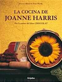 La cocina francesa de Joanne Harris/ The French Kitchen (Hardcover, Translation)