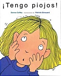 Tengo Piojos! = Yikes Lice! (Hardcover)