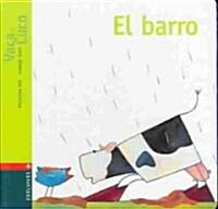 El Barro/sonar (Board Book)
