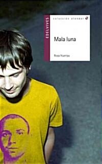 Mala luna / Bad Moon (Paperback)