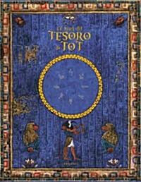 En busca del Tesoro de Tot / In search of the Tot treasure (Hardcover)