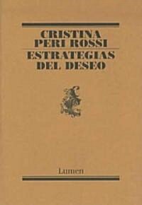 Estrategias del deseo / Strategies of Desire (Paperback)