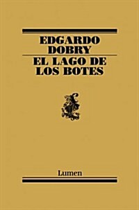 El lago de los botes / The Boating Lake (Paperback)