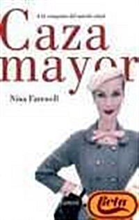 Caza mayor / Big Game (Paperback)