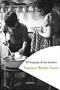 El lenguaje de las fuentes / The language of the fountains (Hardcover, New)