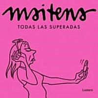 Todas las superadas / Superadas (Hardcover)