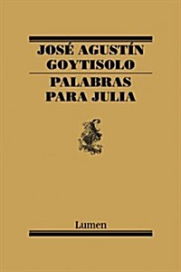 Palabras Para Julia/ Words for Julia (Paperback)