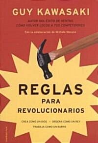 Reglas Para Revolucionarios (Hardcover)
