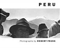 Robert Frank: Peru (Hardcover)