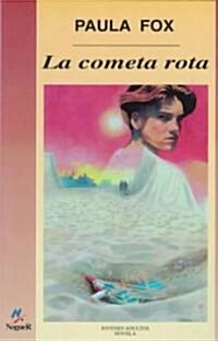 La cometa rota/ The Eagle Kite (Paperback)