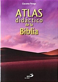 Atlas Didactico De LA Biblia (Paperback)