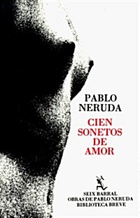 Cien Sonetos De Amor (Paperback)