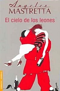 El Cielo De Los Leones (Paperback)