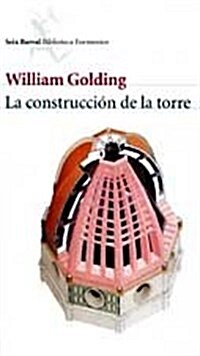 LA Construccion De LA Torre (Paperback)