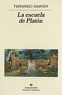 La Escuela de Platon (Paperback, 2)