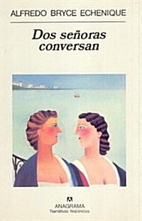 Dos Se?ras Conversan (Paperback)
