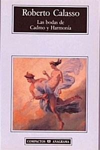 Las Bodas de Cadmo y Harmonia (Paperback)