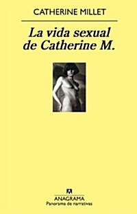 La Vida Sexual de Catherine M. (Paperback)