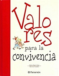 valores para la convivencia (Hardcover)