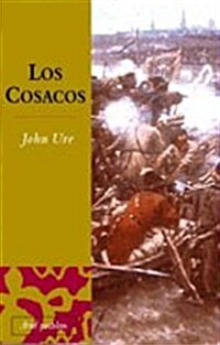 Los Cosacos (Hardcover, 1st)