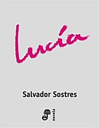 Lucia (Paperback)