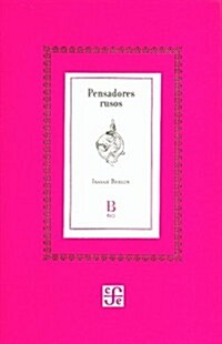Pensadores rusos/ Russian Thinkers (Paperback)