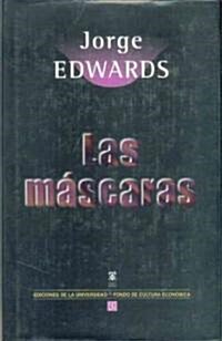 Las Mscaras (Hardcover)