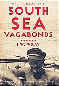 South Sea Vagabonds (Hardcover, 75)