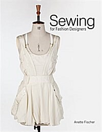 Sewing for Fashion Designers (Paperback)