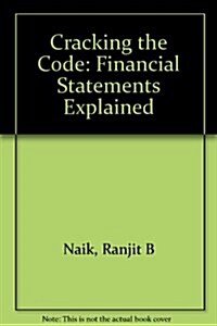 Cracking the Code : Financial Statements Explained (Paperback, Revised ed)