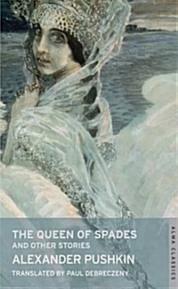 The Queen of Spades and Other Stories (Paperback)