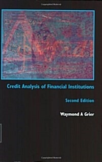 Credit Analysis of Financial Institutions (Paperback, 2 ed)