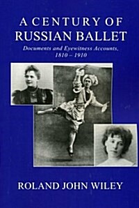 A Century of Russian Ballet (Paperback)