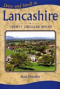 Drive and Stroll in Lancashire (Paperback)