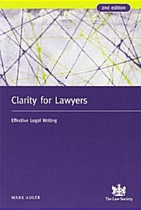 Clarity for Lawyers : Effective Legal Writing (Paperback, 2 Rev ed)