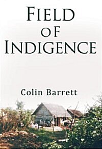 Field of Indigence (Paperback)
